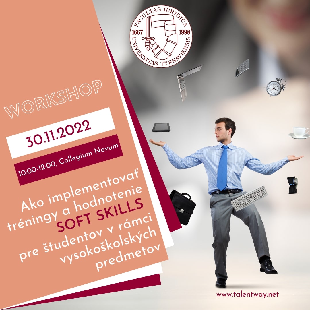 Workshop pre učiteľov: Ako implementovať tréningy a hodnotenie soft skills pre študentov v rámci vysokoškolských predmetov