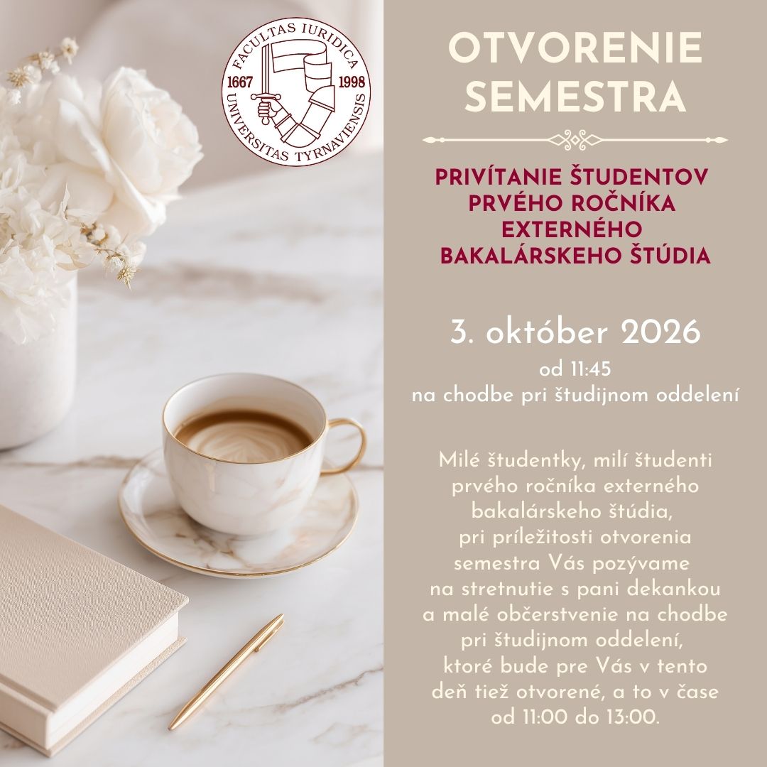 Otvorenie semestra - 1. ročník bc. externí