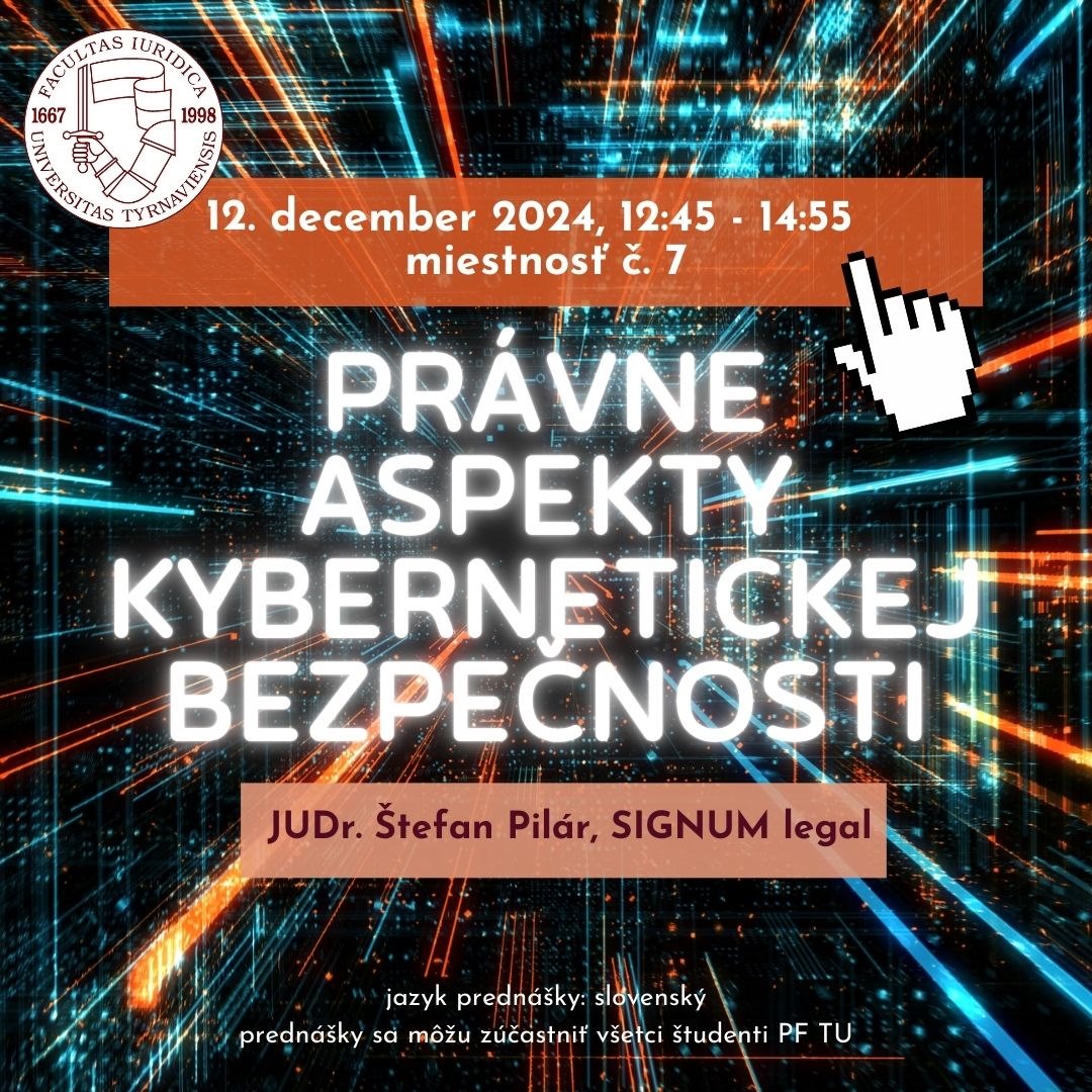 Právne aspekty kybernetickej bezpečnosti