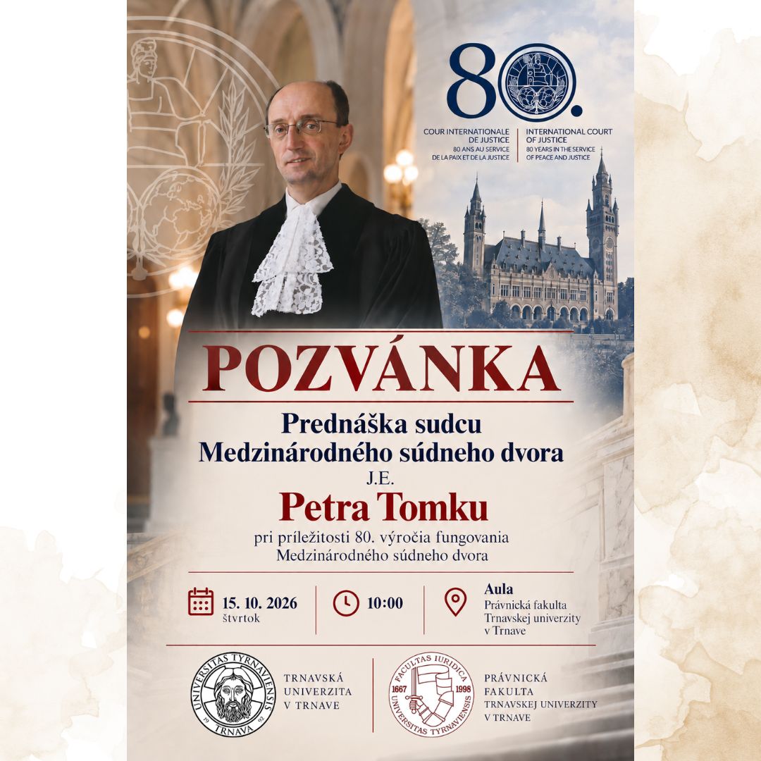 Prednáška sudcu Medzinárodného súdneho dvora J. E. Petra Tomku
