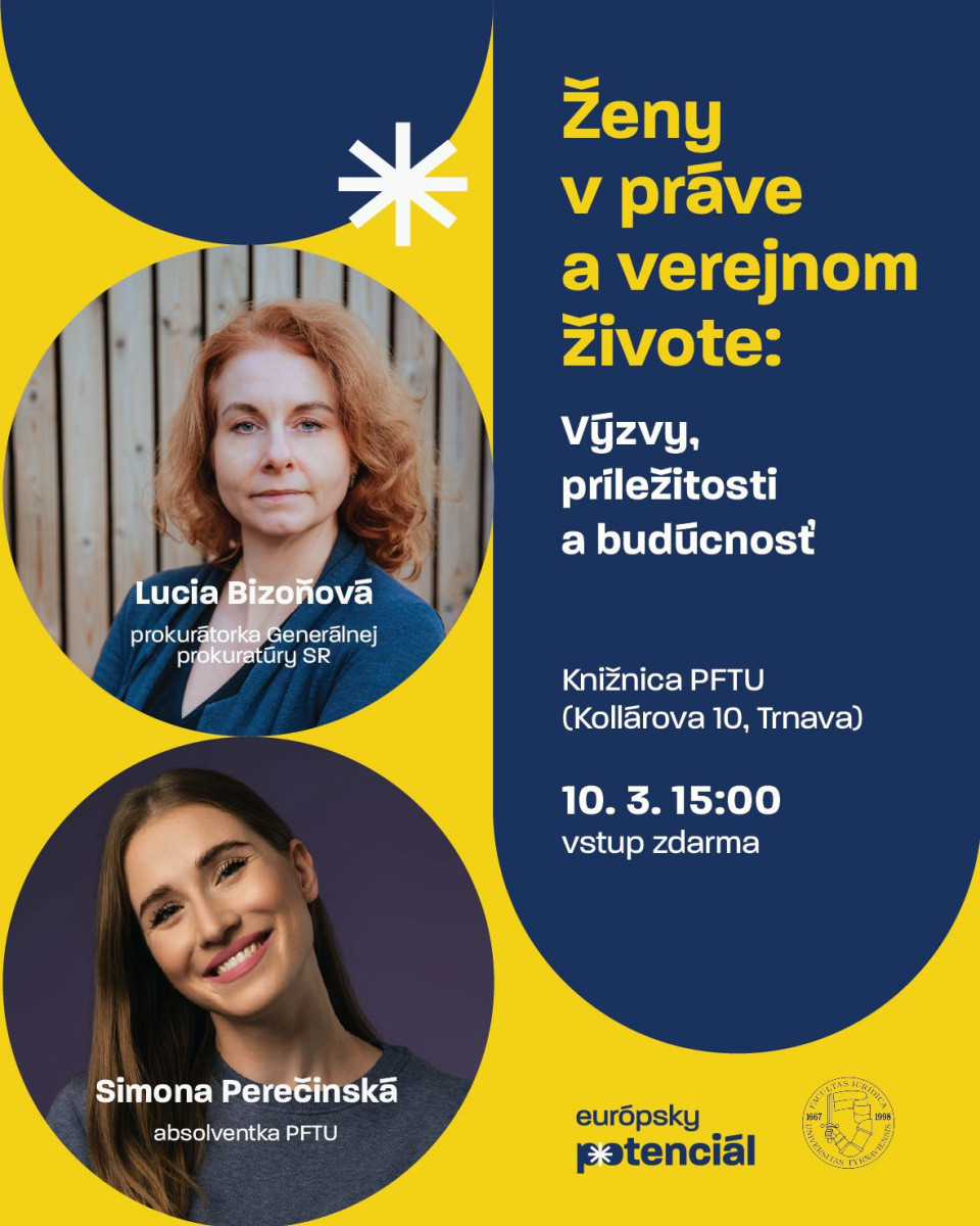 Ženy v práve a verejnom živote: výzvy, príležitosti a budúcnosť