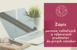 Zápis povinne voliteľných a výberových predmetov do prvých ročníkov