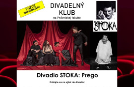 Divadelný klub - Divadlo Stoka: Prego