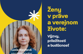 Ženy v práve a verejnom živote: výzvy, príležitosti a budúcnosť